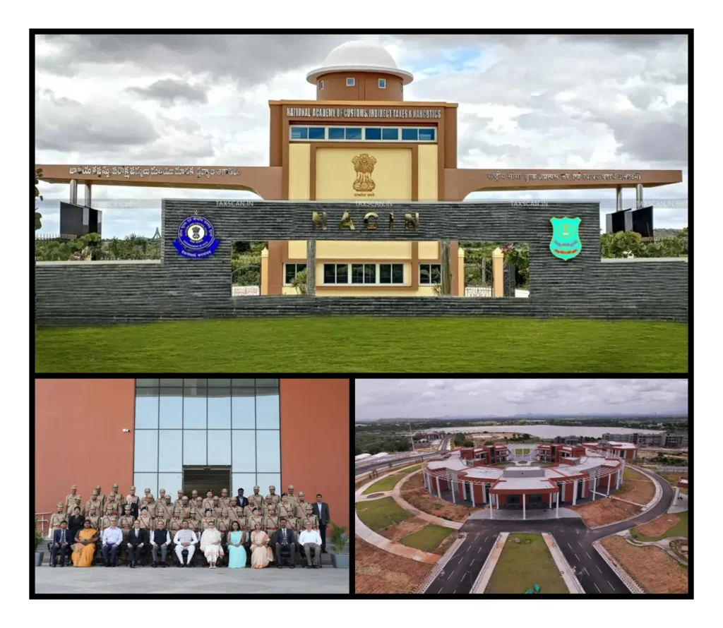 NACIN: National Academy of Customs, Indirect Taxes and Narcotics NACIN: National Academy of Customs, Indirect Taxes and Narcotics